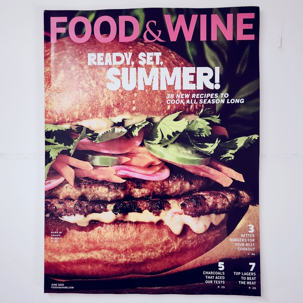 🍭7/$15 Food & Wine Magazine June 2025 Ready, Set, Summer!